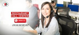 Restaurant Call Center in Lahore, Pakistan